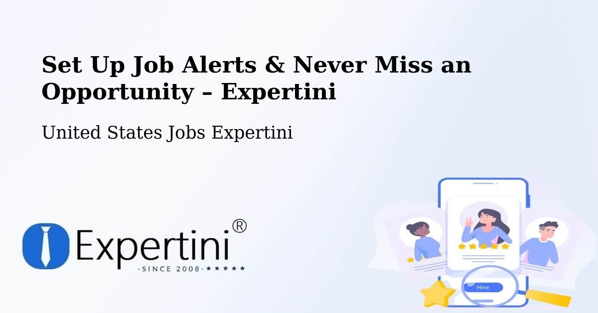 Job Alerts Guide – Get Notified About New Jobs in Flemington - Flemington, United States Jobs Expertini