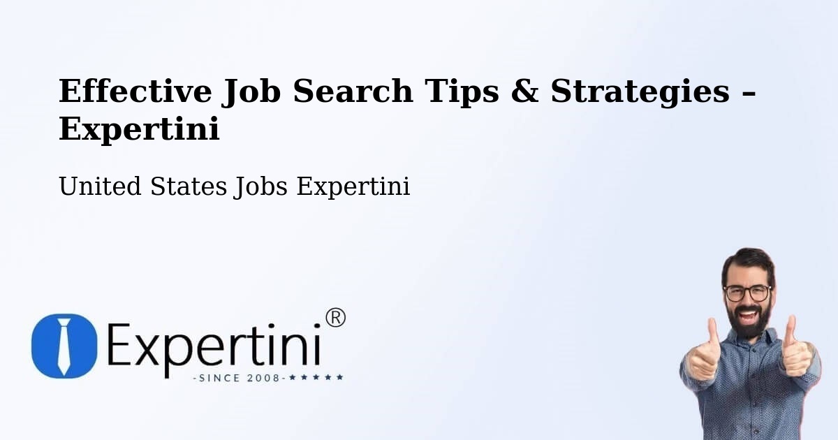 Job Search Tips & Strategies for Job Seekers – Flemington - Flemington, United States Jobs Expertini